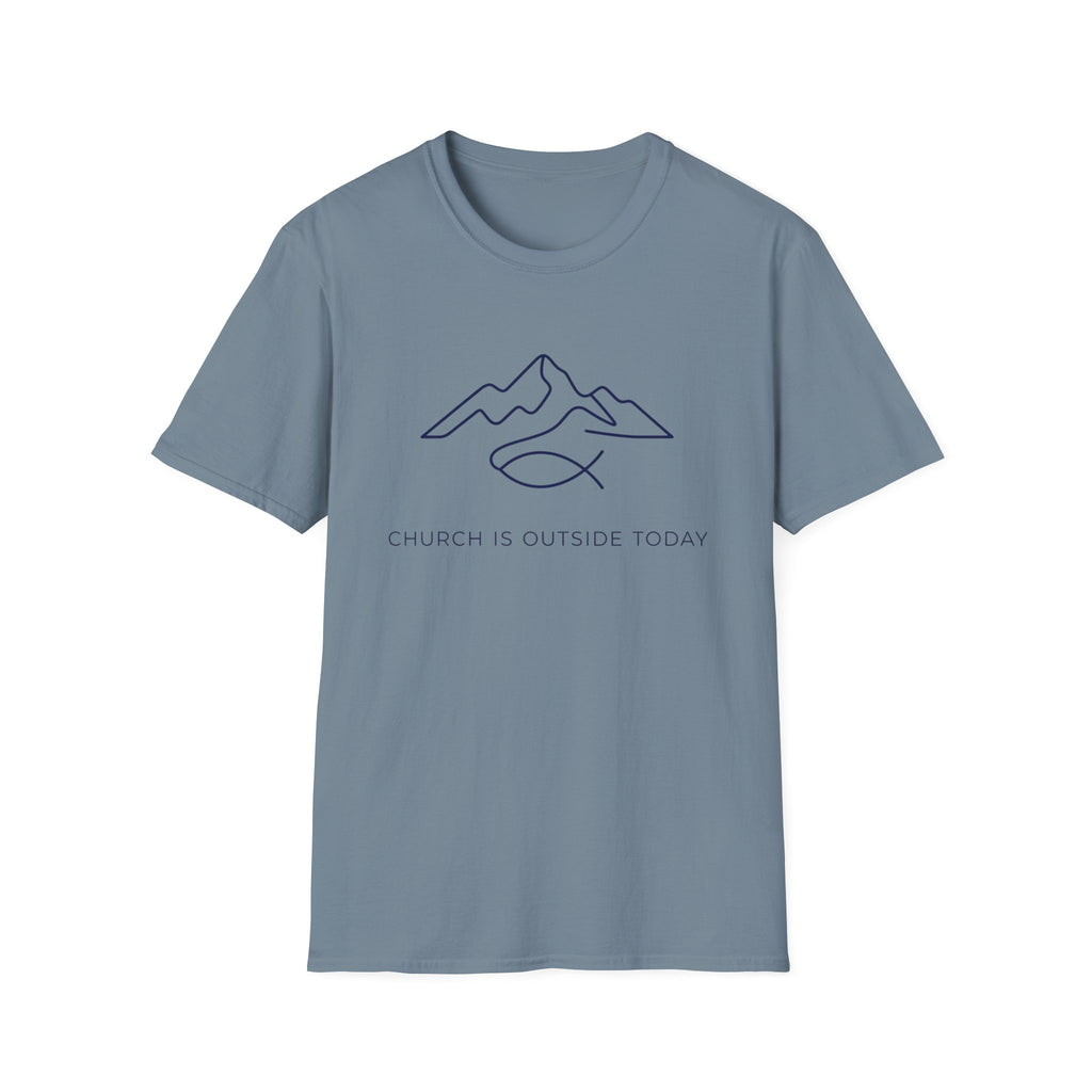 Church is Outside Today T-Shirt