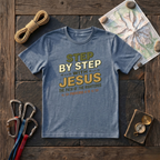 Step By Step With Jesus, The Path Of The Righteous Proverbs 4:18 T-Shirt