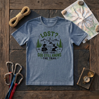 Lost? Good Thing God Still Knows The Trail T-Shirt