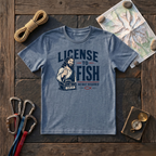 License To Fish T-Shirt