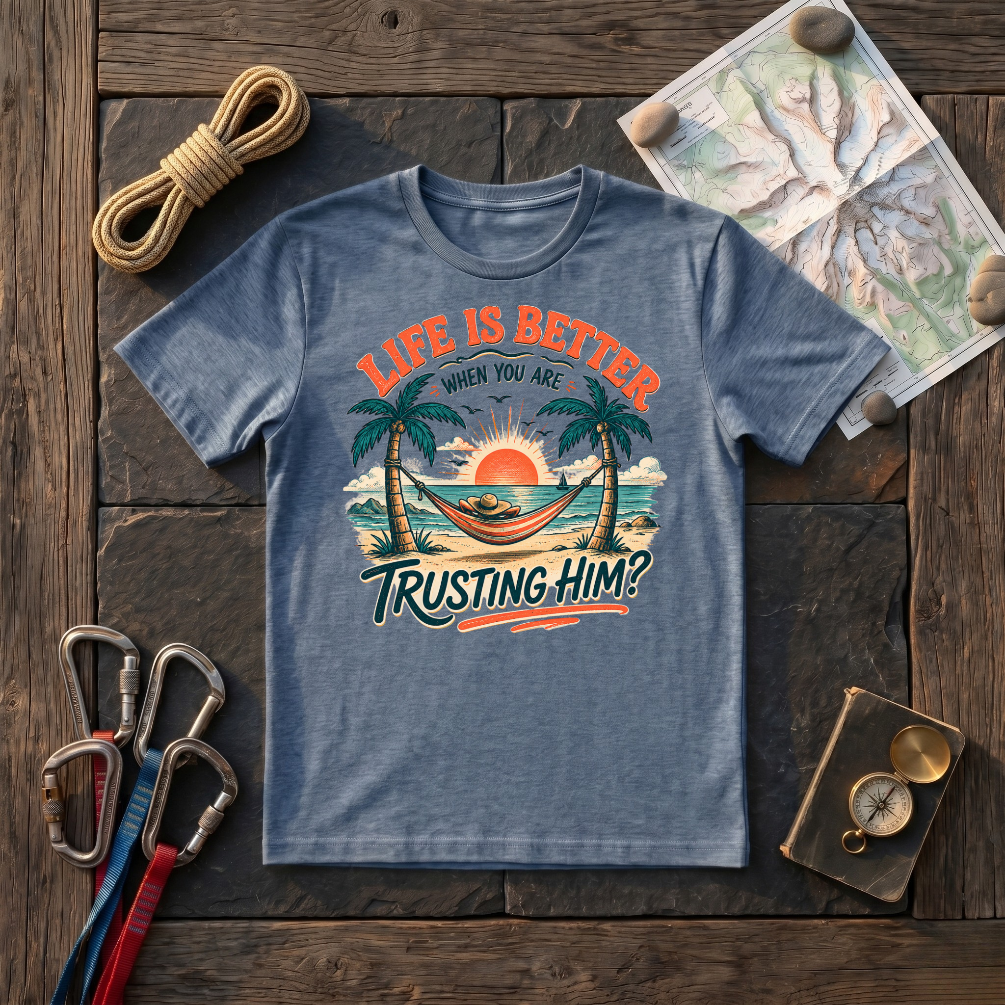 Life Is Better When Youre Trusting Him T-Shirt
