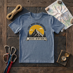 Lord, Move This Mountain, Because I Am Not Hiking It T-Shirt