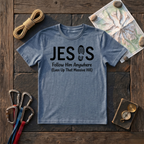 Jesus Follow Him Anywhere T-Shirt