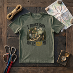 I Trust God But I'M Still Me (Man) T-Shirt