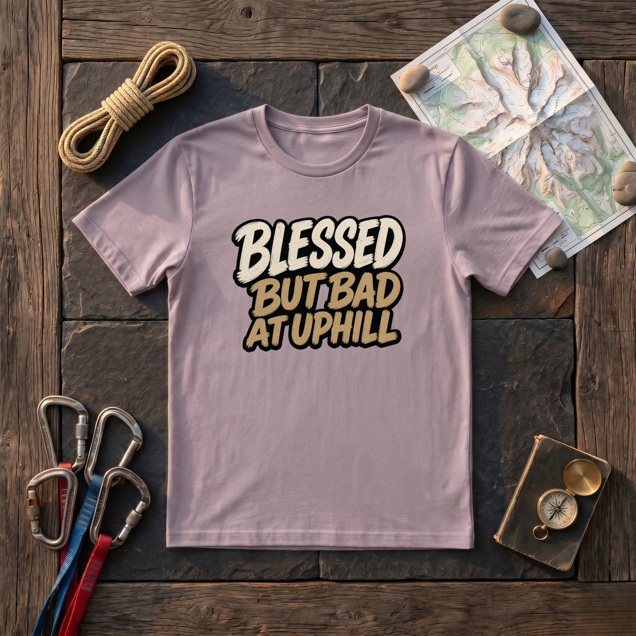 Blessed But Bad At Uphill T-Shirt