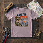 Faith Strong, Back Weak T-Shirt
