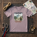 Faith Can Move Mountains, I'M Still Looking For The Trail T-Shirt