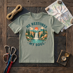 He Restores My Soul T-Shirt