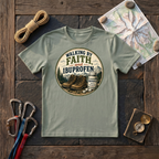 Walking By Faith, And Ibuprofen T-Shirt