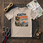 Faith Strong, Back Weak T-Shirt