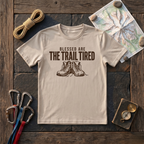 Blessed Are The Trail Tired T-Shirt