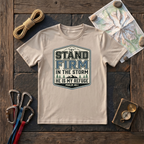 Stand Firm In The Storm, He Is My Refuge Psalm 46:1 T-Shirt
