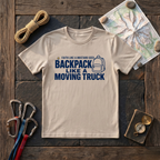 Faith Like A Mustard Seed Backpack Like A Moving Truck T-Shirt