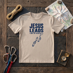 Jesus Leads I Just Try To Keep Up T-Shirt