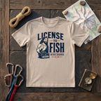 License To Fish T-Shirt