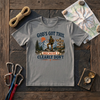 God'S Got This, Because I Clearly Don't T-Shirt
