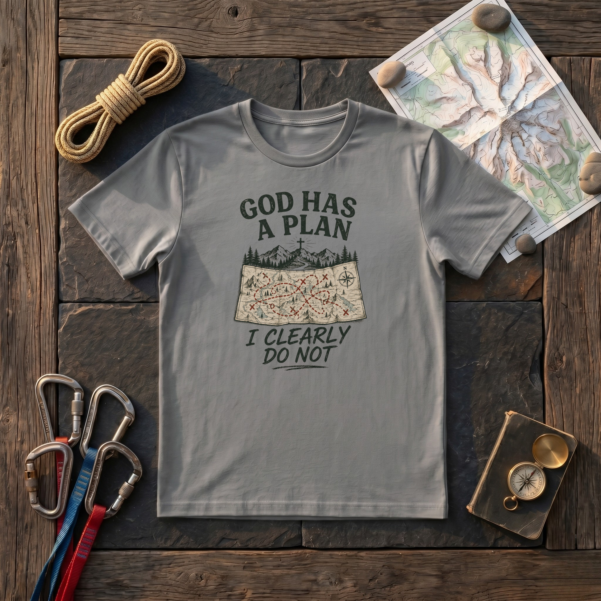 God Has A Plan, I Clearly Do Not T-Shirt
