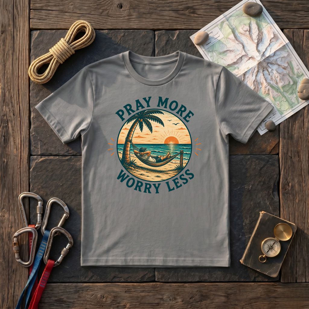 Pray More Worry Less T-Shirt
