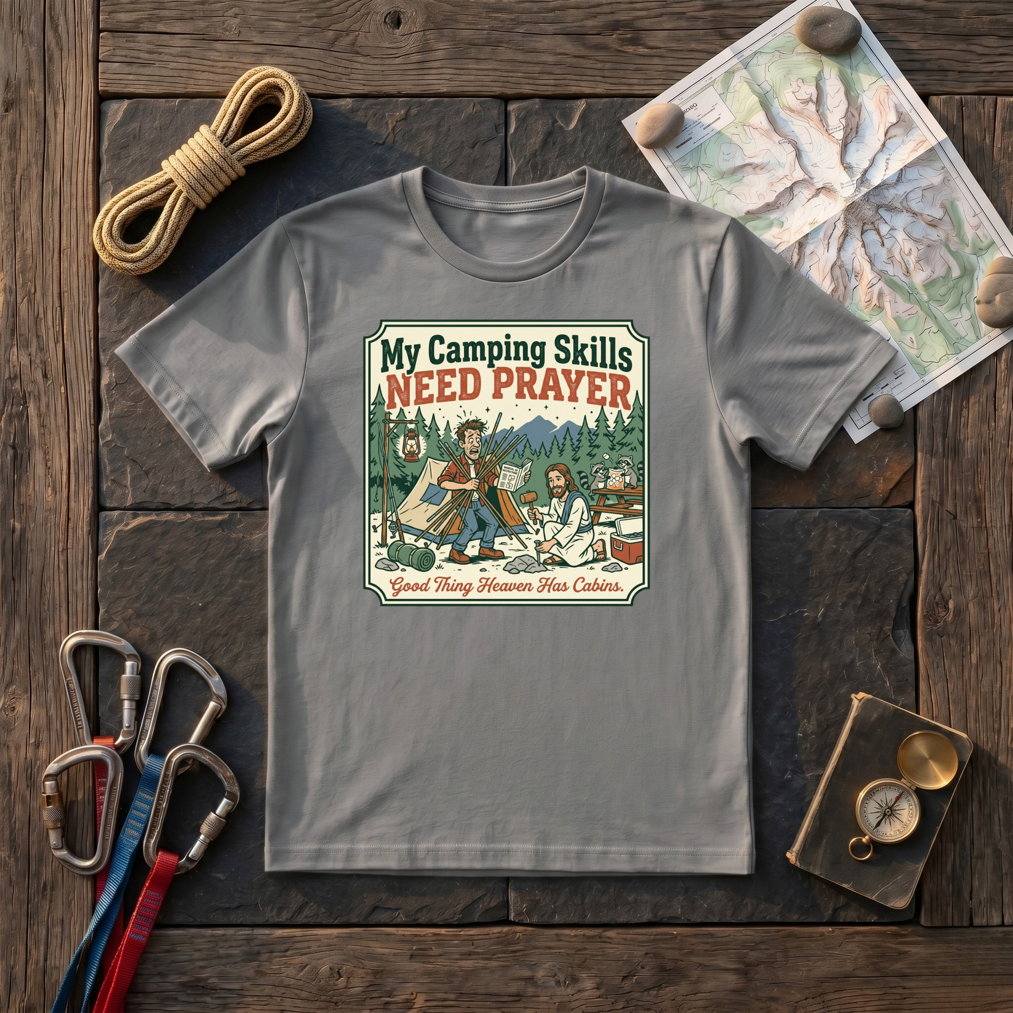 My Camping Skills Need Prayer T-Shirt