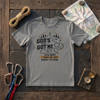 God's Still Got Me T-Shirt