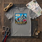 God Made the Mountains I Made Poor Choices T-Shirt
