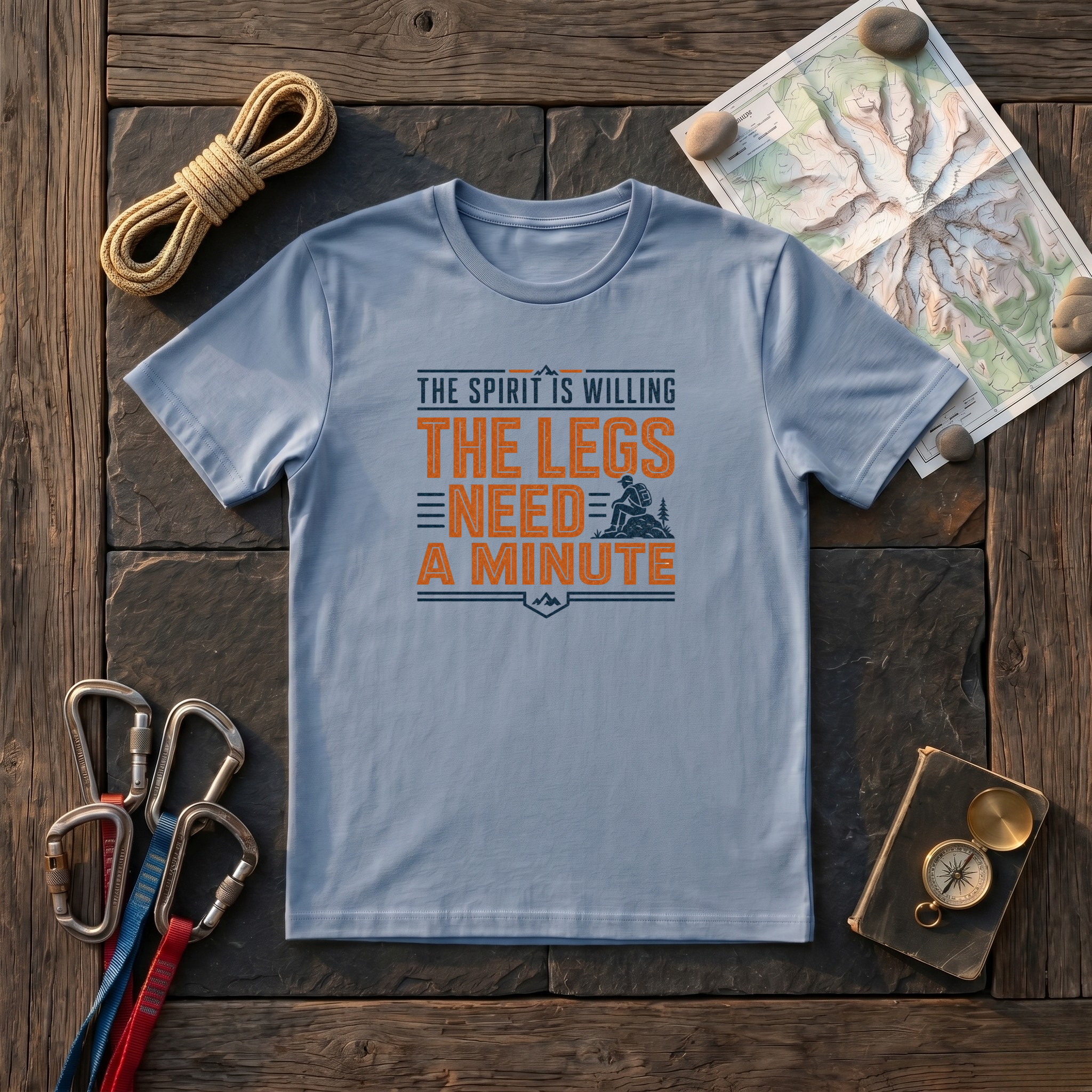 The Spirit Is Willing, The Legs Need A Minute T-Shirt