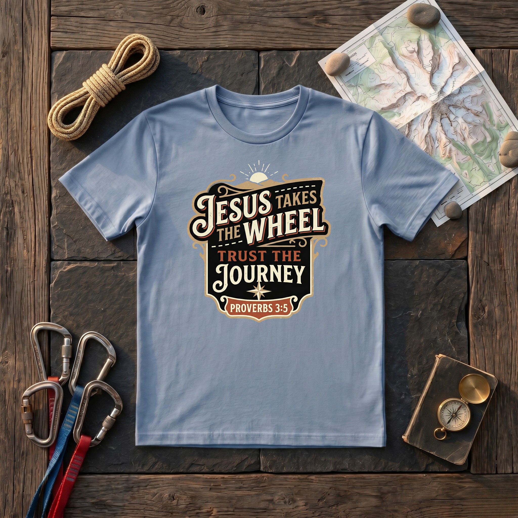 Jesus Takes The Wheel, Trust The Journey Proverbs 3:5 T-Shirt