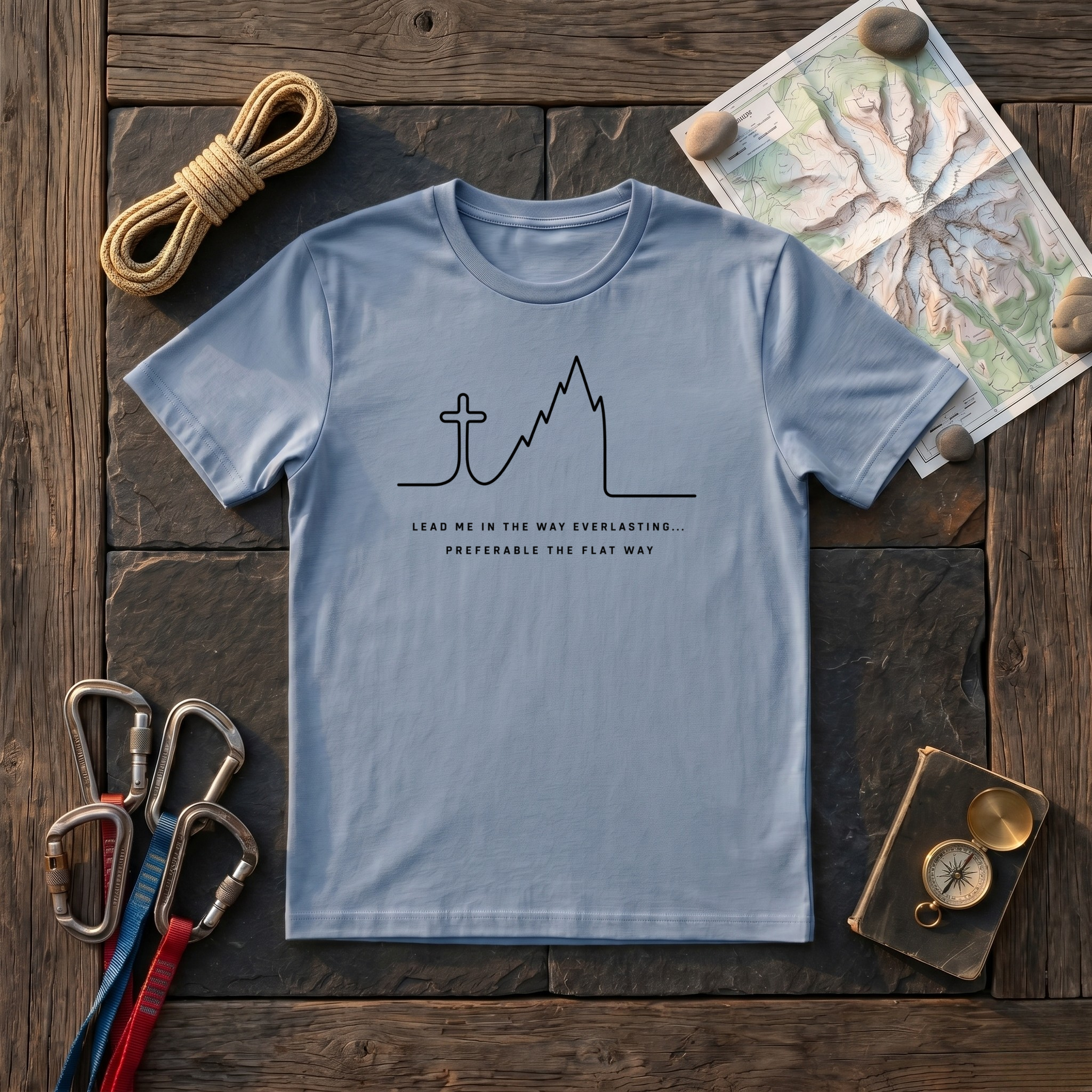 Lead Me In The Way Everlasting, Preferable The Flat Way T-Shirt