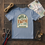 Walk By Faith Not By Sight 2 Corinthians 5:7 (Arch) T-Shirt