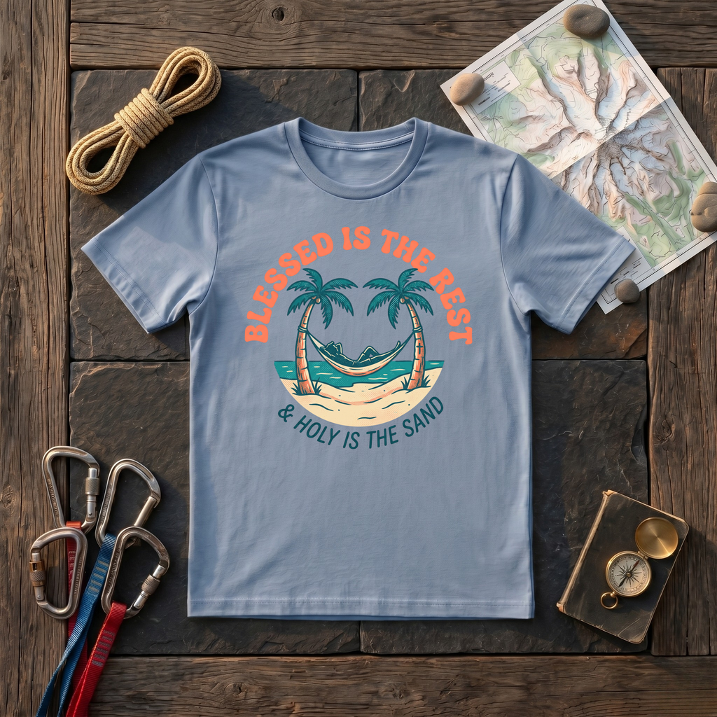 Blessed is the Rest & Holy is the Sand T-Shirt