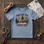 God'S Got This, Because I Clearly Don't T-Shirt